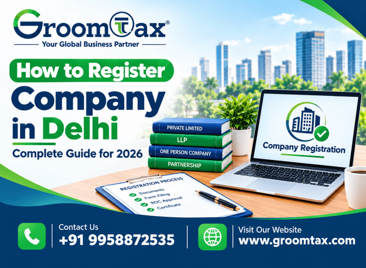 How to Register Company in Delhi – Complete Guide for 2026